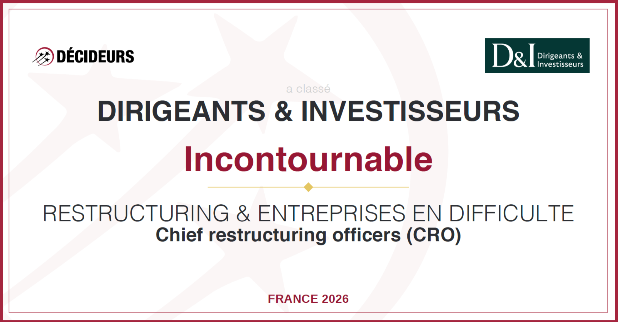 D&I en position de n°1 avec mention « Incontournable » du classement annuel 2026 de Décideurs Leaders League
